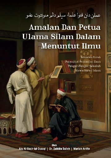 Amalan Dan Petua Ulama Silam Dalam Menuntut Ilmu